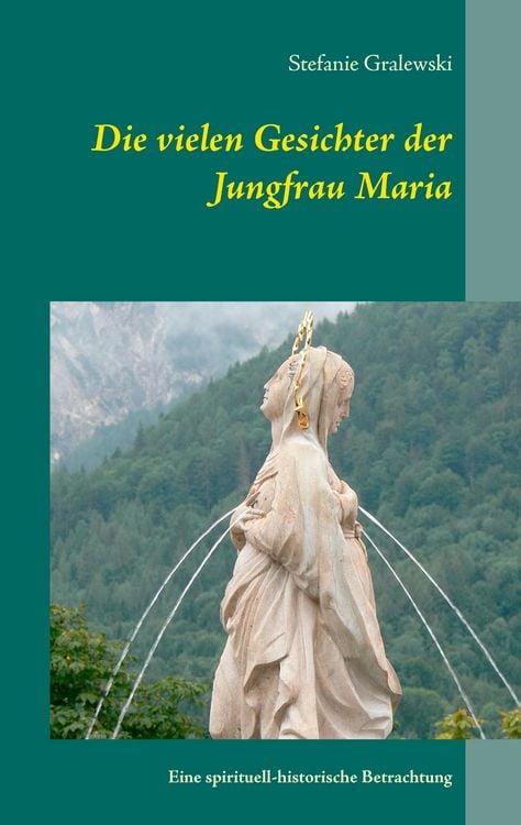 Produktbild: Die vielen Gesichter der Jungfrau Maria