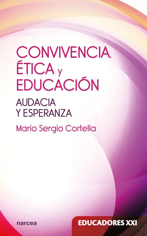 Produktbild: Convivencia, &eacute;tica y educaci&oacute;n