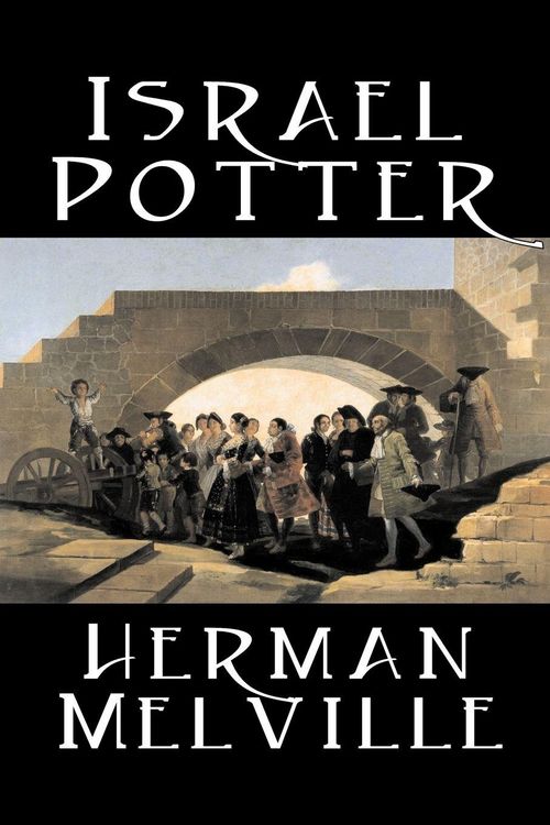 Produktbild: Israel Potter by Herman Melville, Fiction, Classics