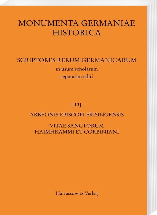 Produktbild: Arbeonis episcopi Frisingensis Vitae sanctorum Haimhrammi et Corbiniani