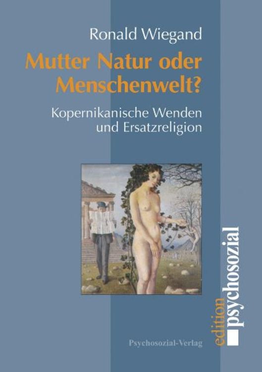 Bild vom Artikel Mutter Natur oder Menschenwelt? vom Autor Ronald Wiegand