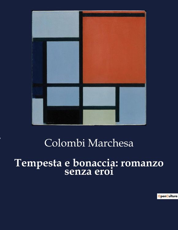 Produktbild: Tempesta e bonaccia: romanzo senza eroi