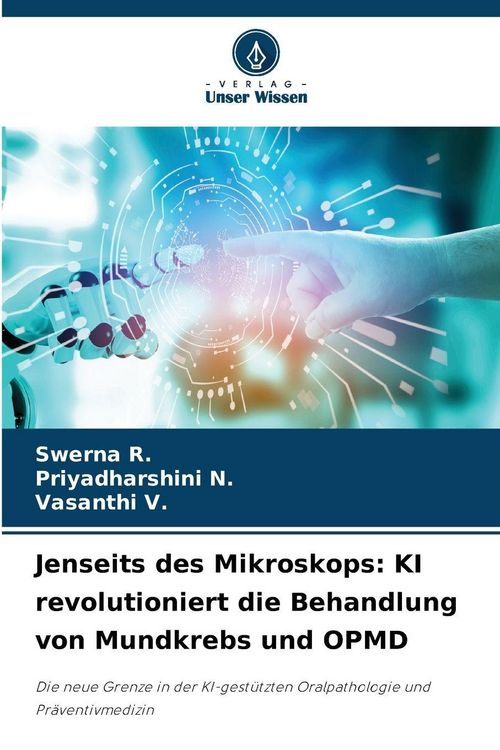 Produktbild: Jenseits des Mikroskops: KI revolutioniert die Behandlung von Mundkrebs und OPMD