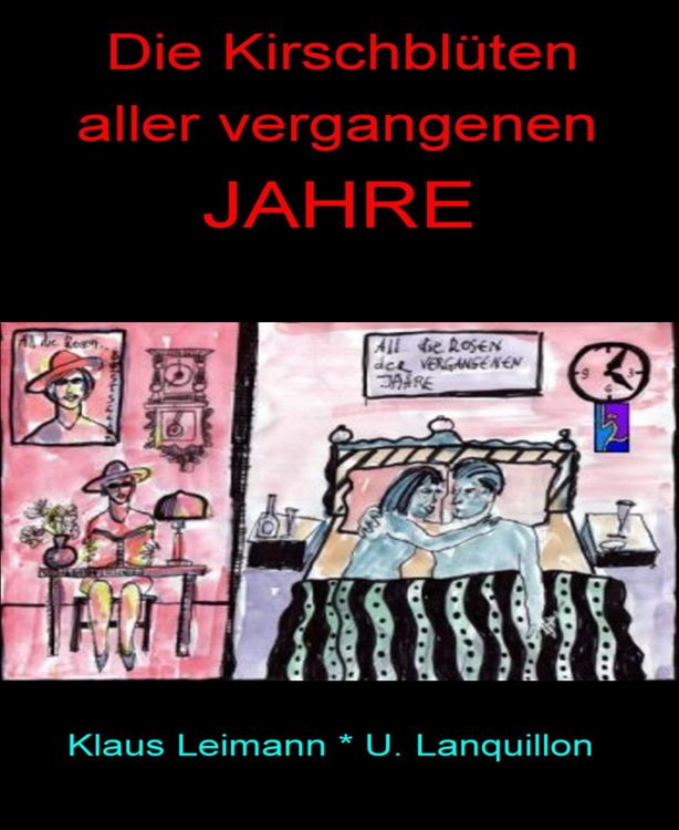 Produktbild: Die Kirschbl&uuml;ten aller vergangenen Jahre