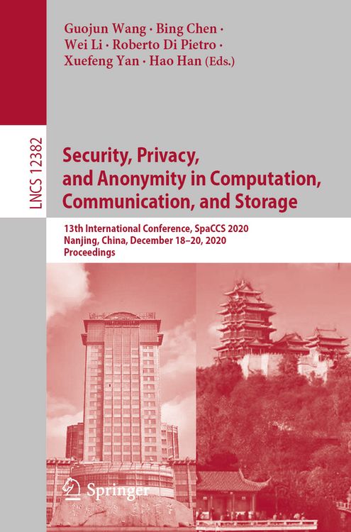 Produktbild: Security, Privacy, and Anonymity in Computation, Communication, and Storage