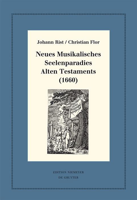 Produktbild: Neues Musikalisches Seelenparadies Alten Testaments (1660)