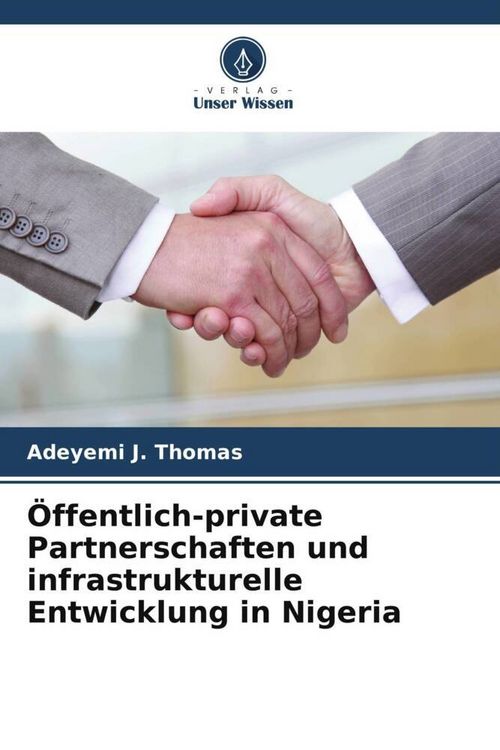 Produktbild: &Ouml;ffentlich-private Partnerschaften und infrastrukturelle Entwicklung in Nigeria