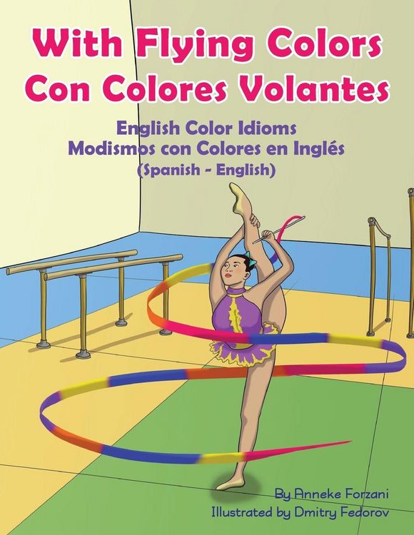 Produktbild: With Flying Colors - English Color Idioms (Spanish-English)