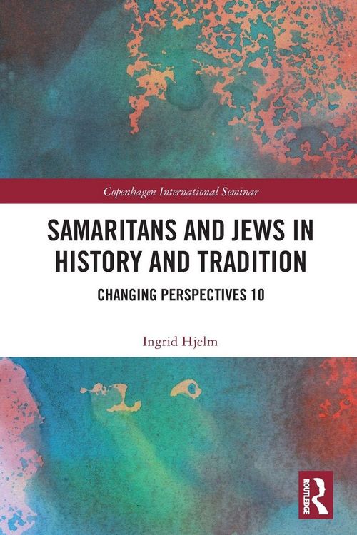 Produktbild: Samaritans and Jews in History and Tradition