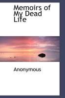 Produktbild: Memoirs of My Dead Life