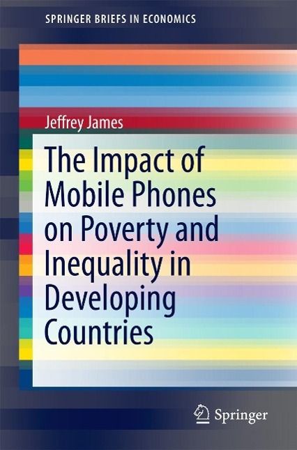 Produktbild: The Impact of Mobile Phones on Poverty and Inequality in Developing Countries