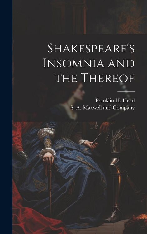 Produktbild: Shakespeare's Insomnia and the Thereof
