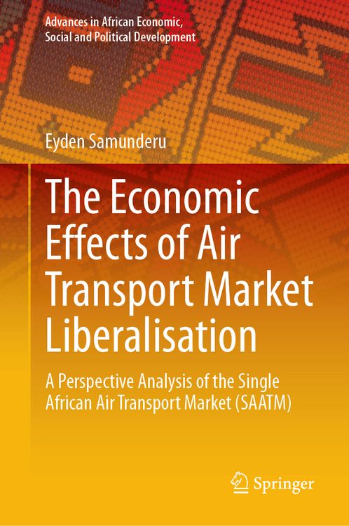 Produktbild: The Economic Effects of Air Transport Market Liberalisation