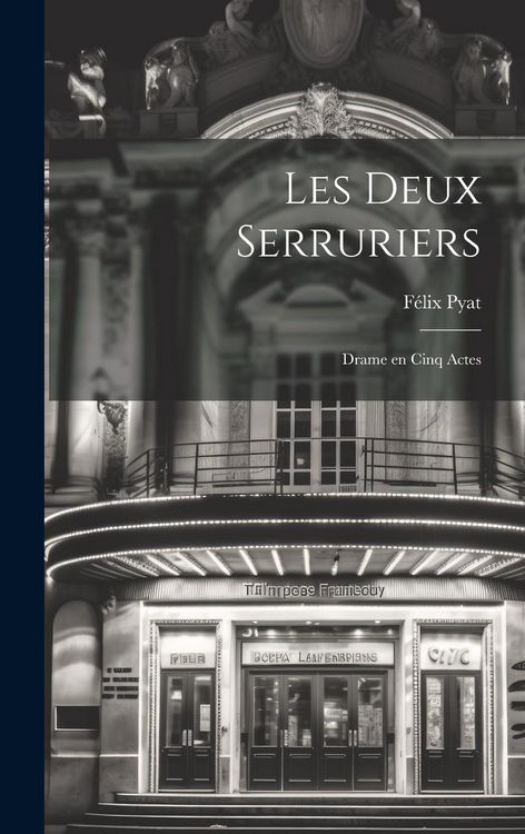 Produktbild: Les deux serruriers; drame en cinq actes