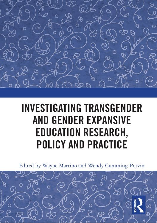 Produktbild: Investigating Transgender and Gender Expansive Education Research, Policy and Practice