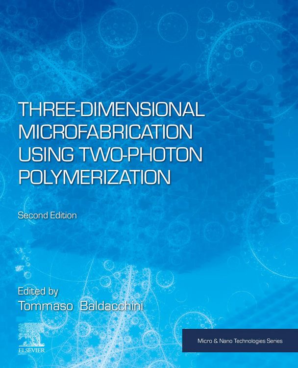 Produktbild: Three-Dimensional Microfabrication Using Two-Photon Polymerization