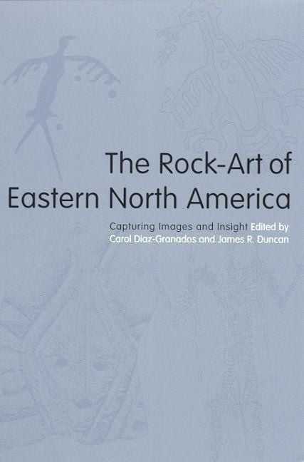Produktbild: The Rock-Art of Eastern North America