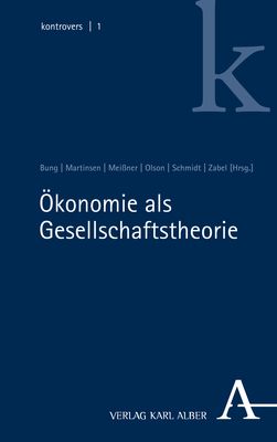 Produktbild: &Ouml;konomie als Gesellschaftstheorie