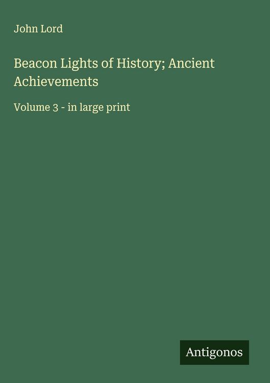 Produktbild: Beacon Lights of History; Ancient Achievements