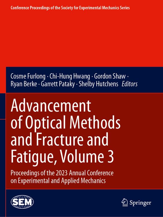 Produktbild: Advancement of Optical Methods and Fracture and Fatigue, Volume 3