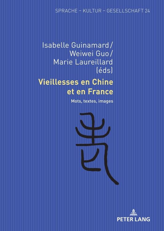 Produktbild: Vieillesses en Chine et en France