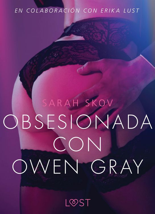 Produktbild: Obsesionada con Owen Gray - Literatura er&oacute;tica