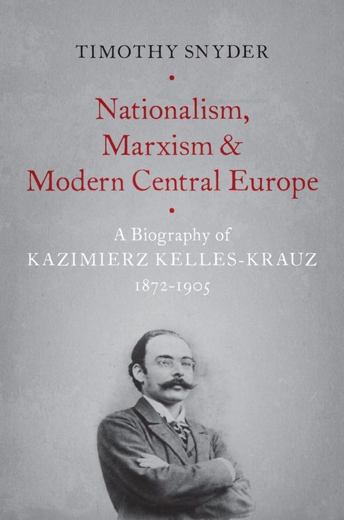 Produktbild: Nationalism, Marxism, and Modern Central Europe