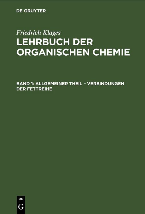 Produktbild: Allgemeiner Theil &ndash; Verbindungen der Fettreihe