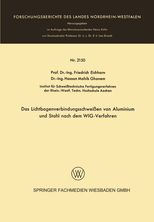 Produktbild: Das Lichtbogenverbindungsschwei&szlig;en von Aluminium und Stahl nach dem WIG-Verfahren