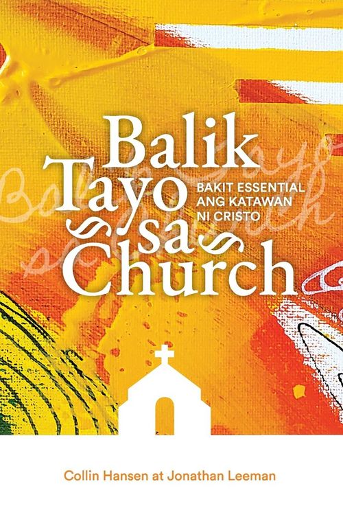Produktbild: Rediscover Church / Balik Tayo sa Church (Taglish)