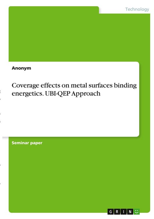 Produktbild: Coverage effects on metal surfaces binding energetics. UBI-QEP Approach