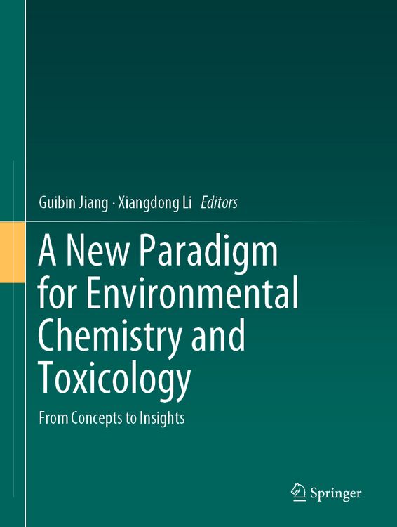 Produktbild: A New Paradigm for Environmental Chemistry and Toxicology
