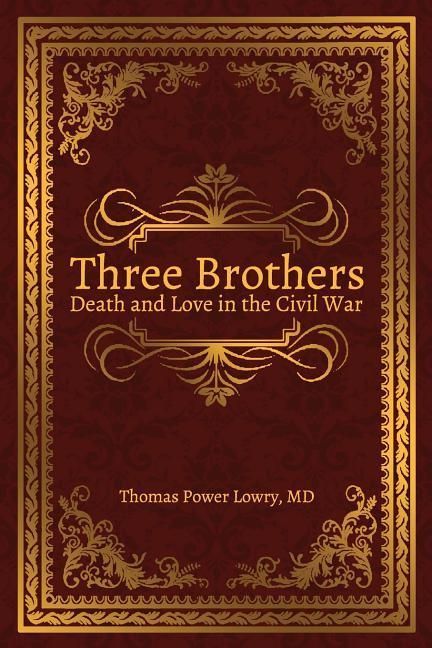 Produktbild: Three Brothers: Death and Love in the Civil War