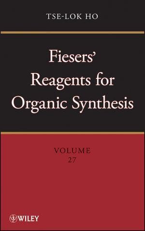 Produktbild: Fiesers' Reagents for Organic Synthesis, Volume 27