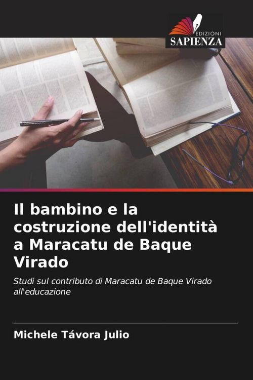 Produktbild: Il bambino e la costruzione dell'identit&agrave; a Maracatu de Baque Virado