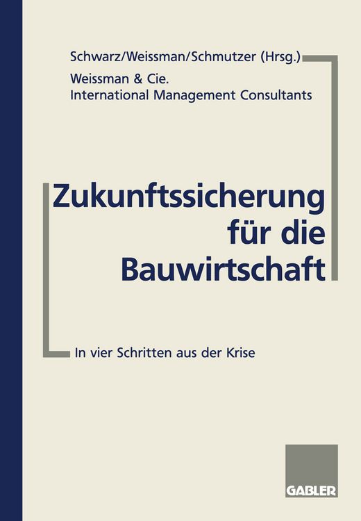 Produktbild: Zukunftssicherung f&uuml;r die Bauwirtschaft