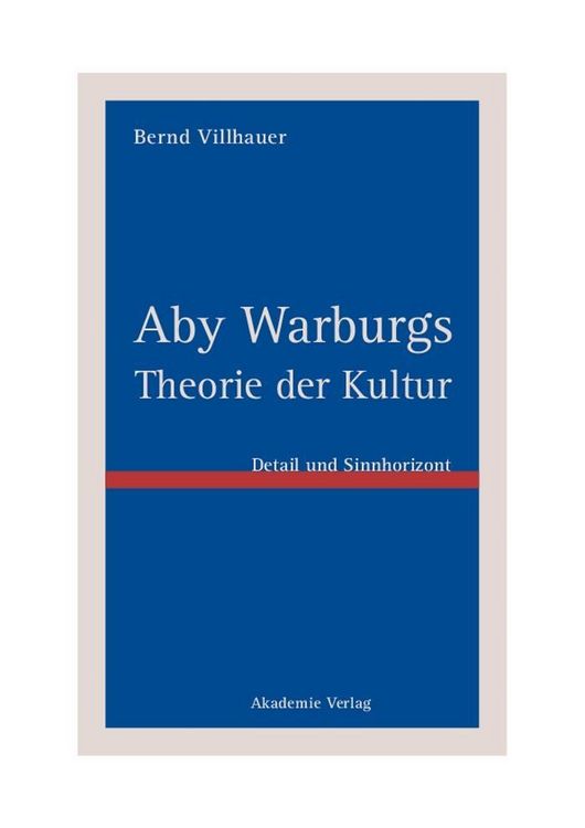 Produktbild: Aby Warburgs Theorie der Kultur