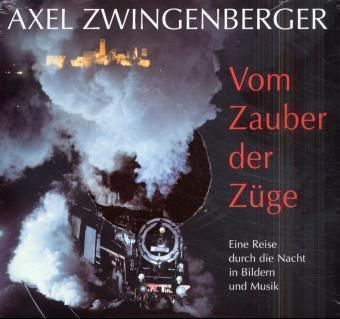 Produktbild: Vom Zauber der Z&uuml;ge