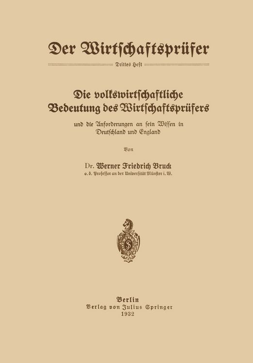 Produktbild: Die volkswirtschaftliche Bedeutung des Wirtschaftspr&uuml;fers und die Anforderungen an sein Wissen in Deutschland und England