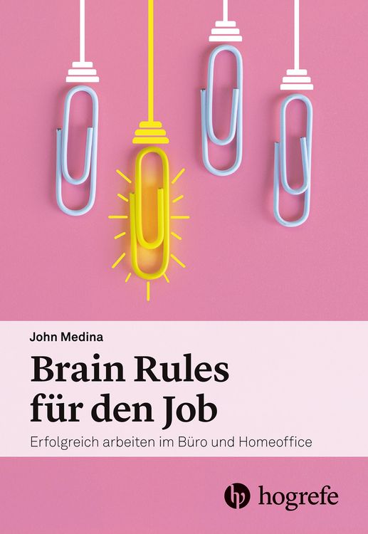 Produktbild: Brain Rules f&uuml;r den Job