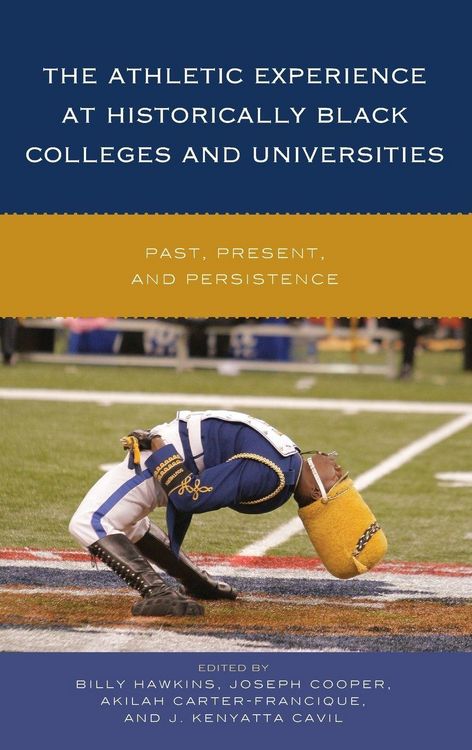 Produktbild: Athletic Experience at Historically Black Colleges and Universities
