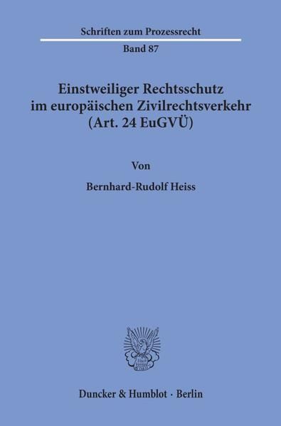 Produktbild: Einstweiliger Rechtsschutz im europ&auml;ischen Zivilrechtsverkehr (Art. 24 EuGV&Uuml;).
