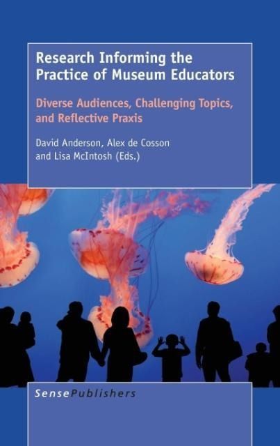 Produktbild: Research Informing the Practice of Museum Educators