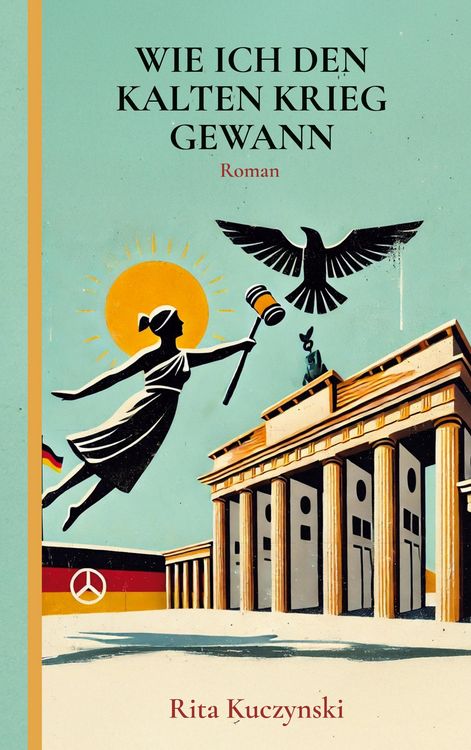Produktbild: Wie ich den Kalten Krieg gewann