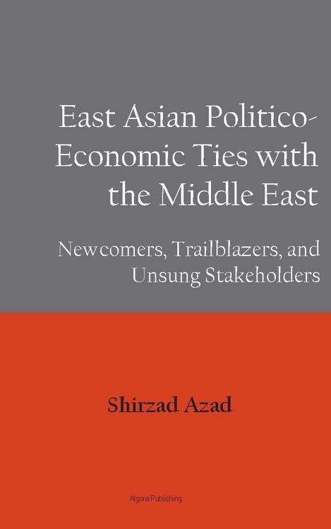 Produktbild: East Asian Economic Ties with the Middle East