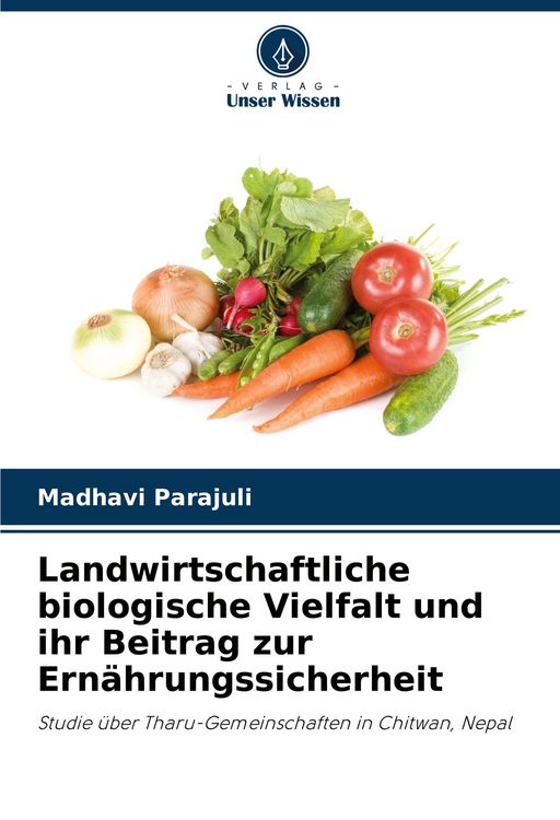 Produktbild: Landwirtschaftliche biologische Vielfalt und ihr Beitrag zur Ern&auml;hrungssicherheit