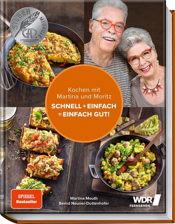 Produktbild: Kochen mit Martina und Moritz &ndash; Schnell + einfach = einfach gut!