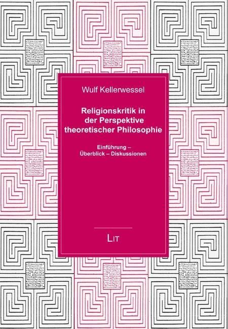 Produktbild: Kellerwessel, W: Philosophische Religionskritik