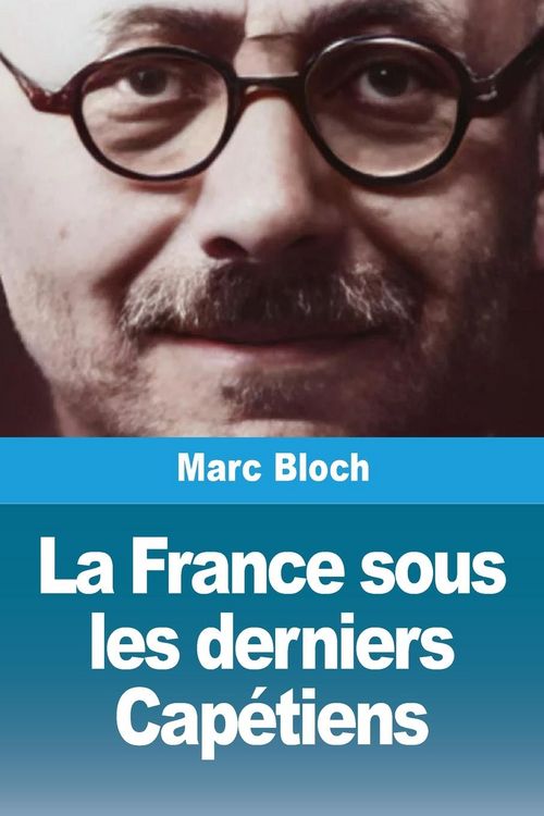 Produktbild: La France sous les derniers Cap&eacute;tiens