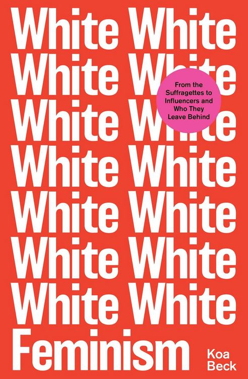 Produktbild: White Feminism